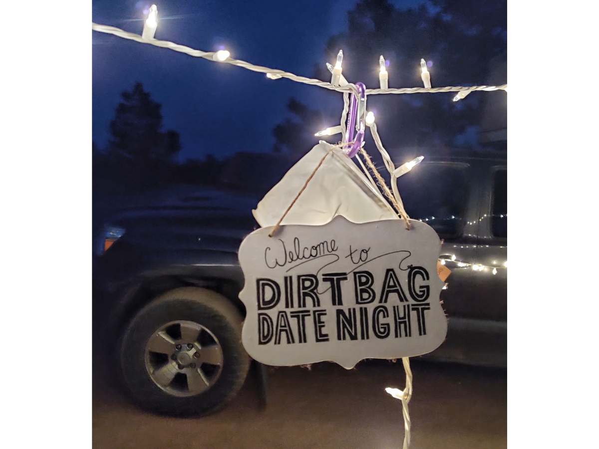 Dirtbag Date Night